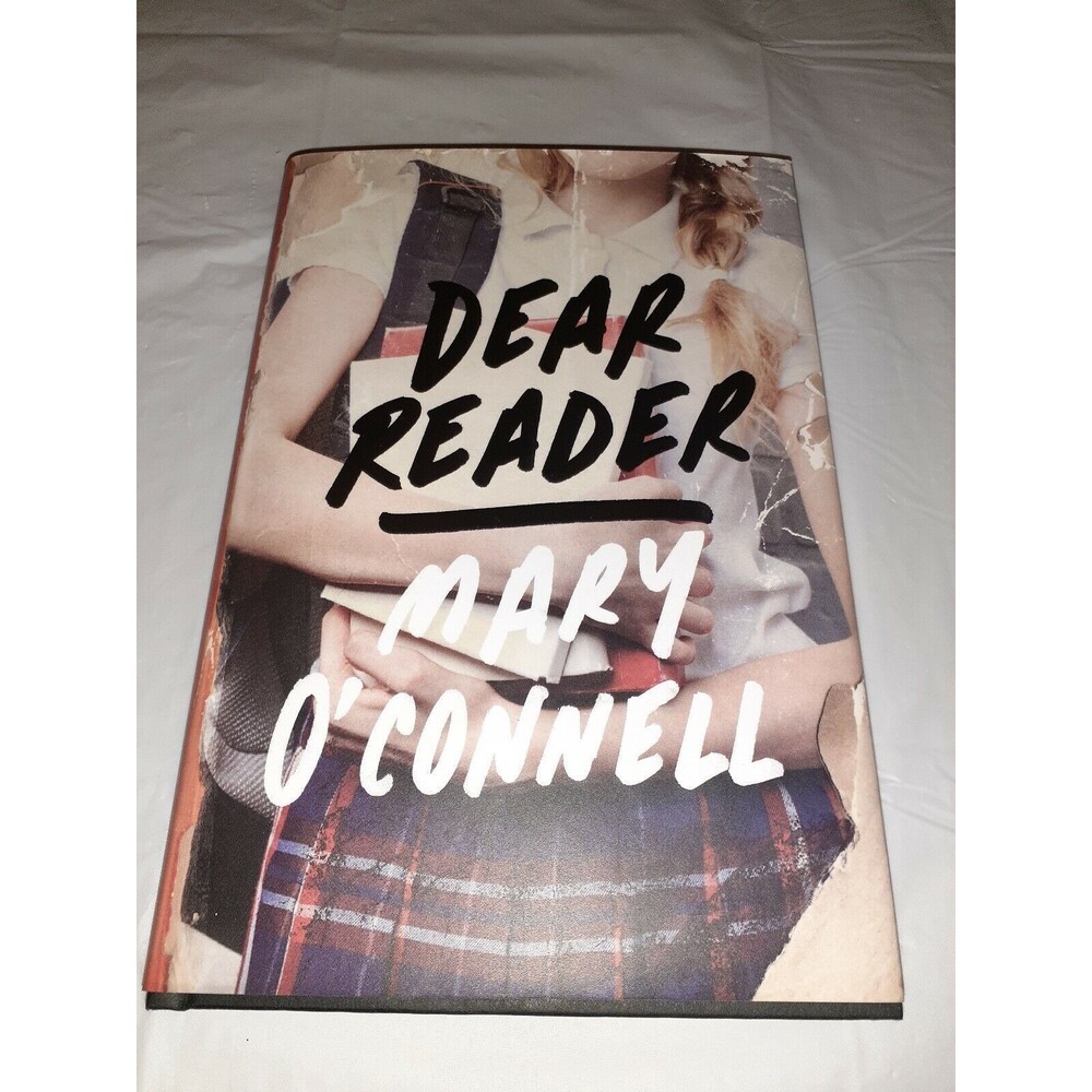 Dear Reader by Mary O'Connell (2017, Hardcover)